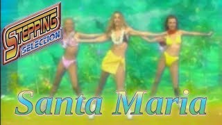 Stepping Selection HD - Santa Maria