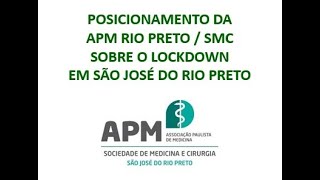 Posicionamento da APM Rio Preto / SMC sobre o lockdown em Rio Preto