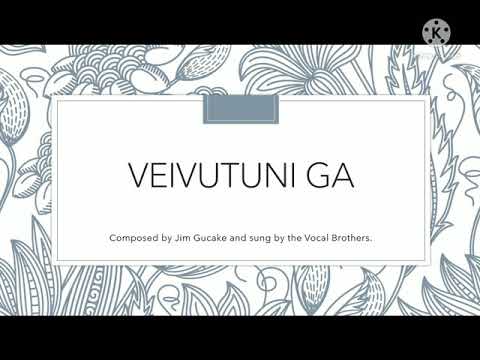 "Veivutuni ga," composed by Jim Gucake and sung by the Vocal Brothers.