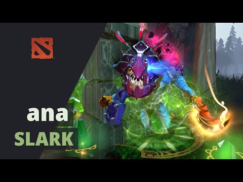 ana plays Slark Dota 2 Full Game