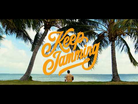 Keep Jamming - Kolohe Kai