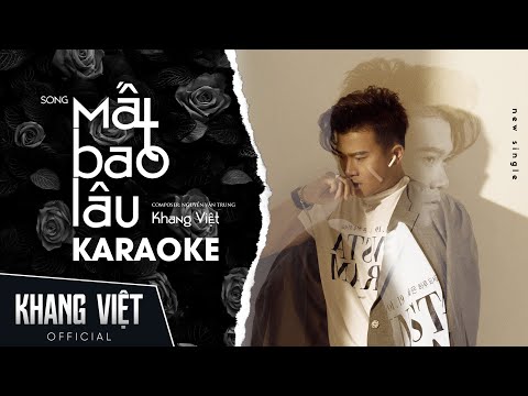 MẤT BAO LÂU | Khang Việt [ KARAOKE - BEAT GỐC ] Tone Nam