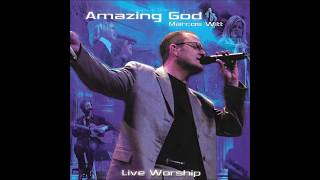Marcos Witt AMAZING GOD Full Album HD