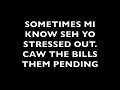 POPCAAN EVERYTHING IS NICE LYRICS