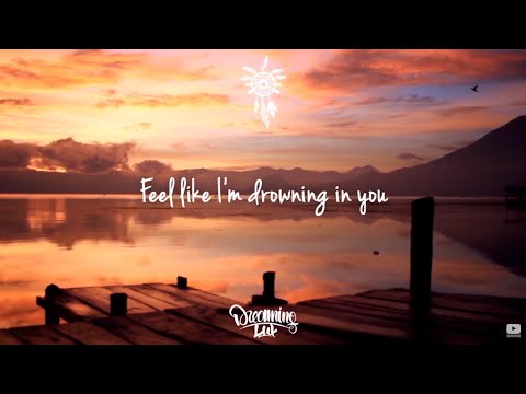 Lucas Estrada - Drowning In You (Lyrics)