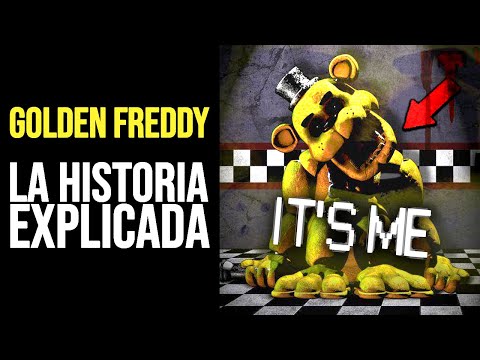 FNAF: La Historia de GOLDEN FREDDY | El Primer Misterio de la Saga Explicado