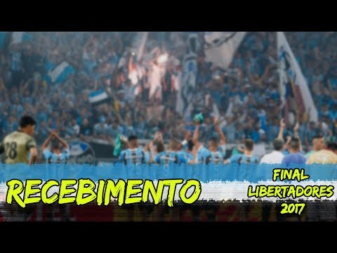 Recebimento - Grêmio x Lanús - Final Copa Libertadores 2017