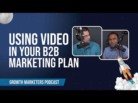 , title : 'Using Video in B2B Marketing: How Can Your Business Benefit from Video? Tips from Growth Marketers'