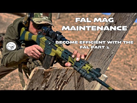 FAL MAGAZINE MAINTENANCE!