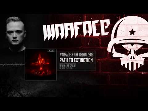 Warface & The Geminizers - Path To Extinction