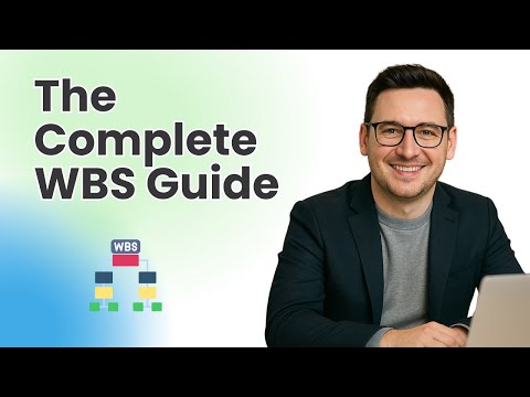 What is a Work Breakdown Structure (WBS) in Under 6 Minutes