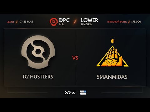 D2 Hustlers vs 5ManMidas, Dota Pro Circuit 2021 NA S2, bo3, game 1 [Maelstorm & 4ce]