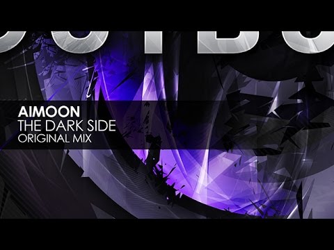 Aimoon - The Dark Side (Original Mix)