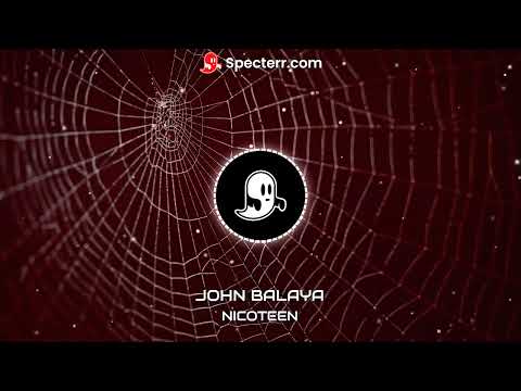Nicoteen-JOHN BALAYA