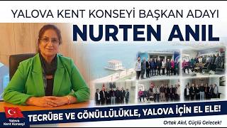 Yalova’yı Adım Adım Geziyor: Nurten Anıl Kent Konseyi Başkanlığı İçin Kolları Sı