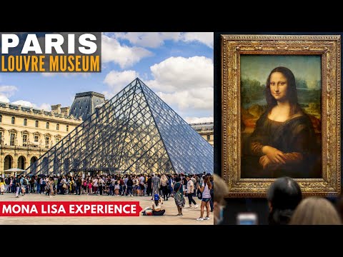 Louvre Museum - Mona Lisa Painting | Paris Louvre Museum Walking Tour 2022