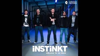Instinkt - Nikome te ne dam (Official Audio)