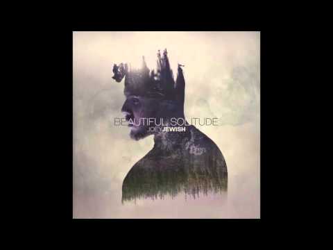 Joey Jewish - "Beautiful Solitude" OFFICIAL VERSION