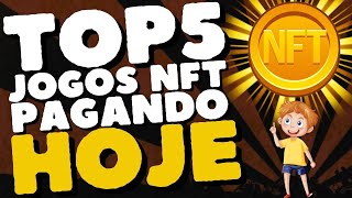 TOP 5 JOGOS PLAY TO EARN PARA NAVEGADOR MELHORES JOGOS NFT DA SEMANA