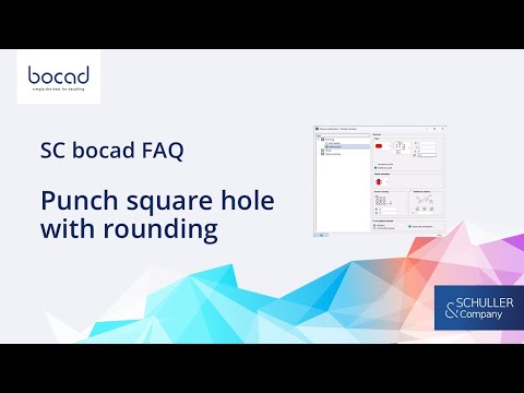 FAQ 114 - S&C bocad - Punch square hole with rounding