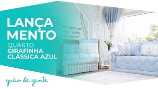 Quarto de Bebê Girafinha Clássica Azul - Grão de Gente