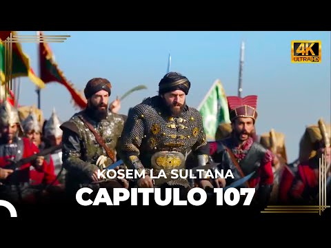 Kosem La Sultana | Capítulo 107 (4K)