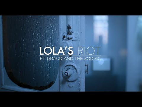 LOLA'S RIOT - On My Own (ft. Draco and the Zodiac) [Official Music Video]