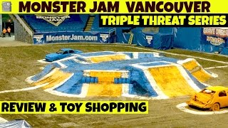 MONSTER JAM Vancouver TRIPLE THREAT SERIES Review 