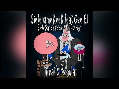 SemNameKeek x Gee EL x KT Foreign x SieteGangYabbie - That’s Regular (Instrumental)