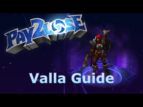 Heroes of the Storm Valla Guide (DPS Build)