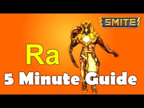 Smite | 5 Minute Guide to Ra