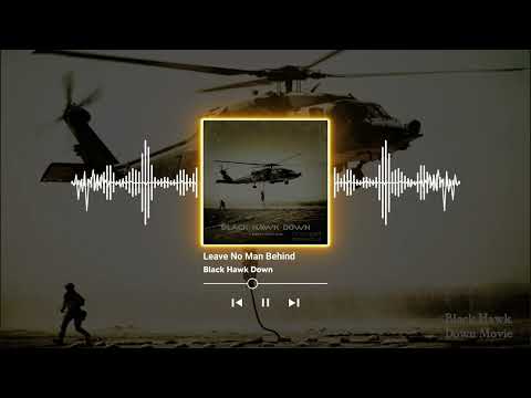 Black Hawk Down - Leave No Man Behind (3 hours Loop)