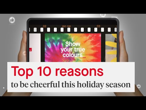 Top 10 reasons to be cheerful this holiday season