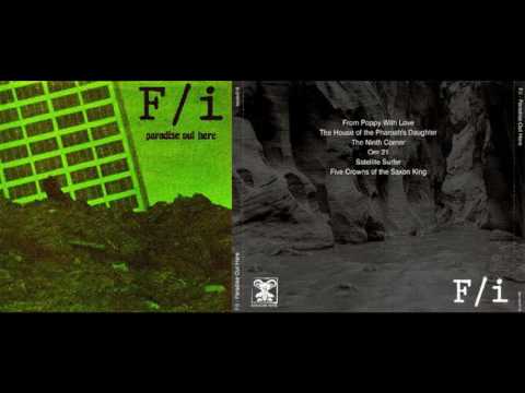 F/i -Paradise Out Here(Full Album)