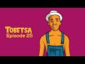 Tobetsa Episode 25: Mswistos is scammed by a fake Forex agent