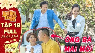 Phim Tết Ngũ Hợi Tấn Hỷ | Tập 18 full: Phi Long, Xuân Mai mai mối cho Hoàng Hải, Xuân Lan và cái kết