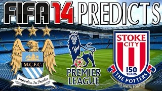 preview picture of video 'Manchester City vs Stoke City | FIFA 14 Prediction (30/08/2014)'