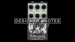 Video thumbnail for Designer Notes with Jamie Stillman Ep. 4 - Afterneath | EarthQuaker Devices by EarthQuakerDevices