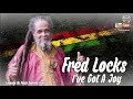 FRED LOCKS  - I'VE GOT A JOY LEGENDA BY PAULO ROBERTO ROOTS