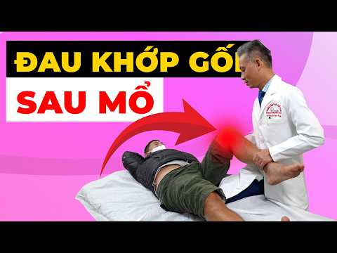 Tại Sao Gối Mổ 6 Tháng Vẫn Sưng Đau? Bạn Đang Mắc Sai Lầm Nghiêm Trọng Này!