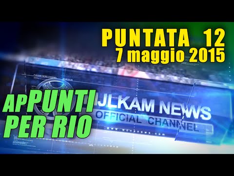 FIJLKAM NEWS 12 - AP...PUNTI PER RIO