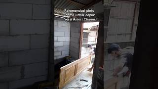 Download lagu Rekomendasi pintu utama full kayu jati untuk dapur versi Asrori Channel mp3
