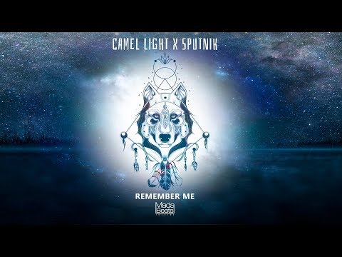 Camel Light & Sputnik - Remember me (Original Mix)
