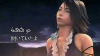 FFX-2 1000 no Kotoba (1000 Words) with LYRICS