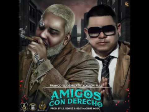 Alkoon Full Ft Franco El Gorila - Amigos Con Derechos