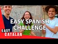 Can a Mexican understand Catalan? - Challenge with Easy Spanish | Easy Catalan 3