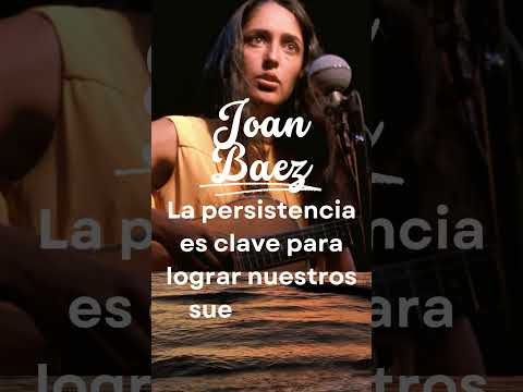 Joan Baez: La voz de la protesta y la justicia social