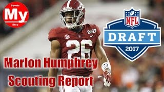 Marlon Humphrey NFL Draft Scouting Report