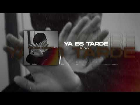 IGNA - YA ES TARDE (Visualizer)