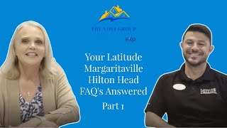 Latitude Margaritaville Hilton Head FAQ - Part 1